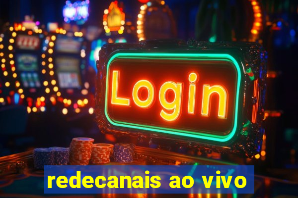 redecanais ao vivo